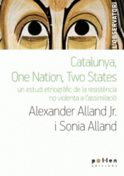 Imagen de cubierta: CATALUNYA, ONE NATION, TWO STATES