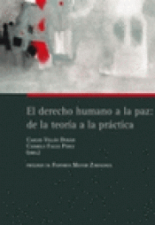 Imagen de cubierta: EL DERECHO HUMANO A LA PAZ: DE LA TEORÍA A LA PRÁCTICA