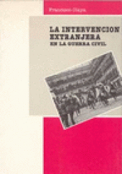 Imagen de cubierta: LA INTERVENCIÓN EXTRANJERA EN LA GUERRA CIVIL