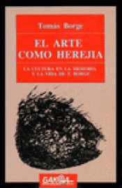 Imagen de cubierta: EL ARTE COMO HEREJÍA