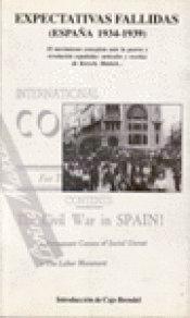 Imagen de cubierta: EXPECTATIVAS FALLIDAS (ESPAÑA 1934-1939)
