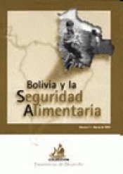 Imagen de cubierta: BOLIVIA Y LA SEGURIDAD ALIMENTARIA