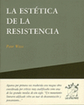  LA ESTÉTICA DE LA RESISTENCIA