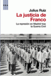 Imagen de cubierta: LA JUSTICIA DE FRANCO