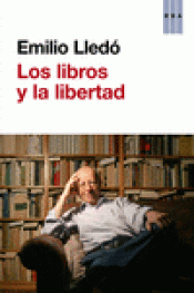 Imagen de cubierta: LOS LIBROS Y LA LIBERTAD