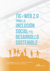 Imagen de cubierta: TIC Y WEB 2.0  PARA LA INCLUSIÓN SOCIAL Y  EL DESARROLLO SOSTENIBLE