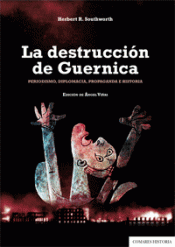 Imagen de cubierta: LA DESTRUCCION DE GUERNICA
