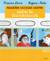 Imagen de cubierta: PEQUEÑOS GRANDES GESTOS CONTRA LA DISCRIMINACIÓN