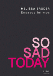 Imagen de cubierta: SO SAD TODAY