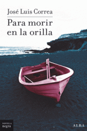Cover Image: PARA MORIR EN LA ORILLA