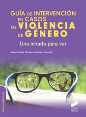 Imagen de cubierta: GUÍA DE INTERVENCIÓN EN CASOS DE VIOLENCIA DE GÉNERO