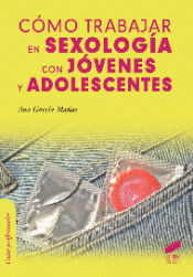 Imagen de cubierta: CÓMO TRABAJAR EN SEXOLOGÍA CON JÓVENES Y ADOLESCENTES