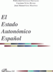 Imagen de cubierta: EL ESTADO AUTONÓMICO ESPAÑOL