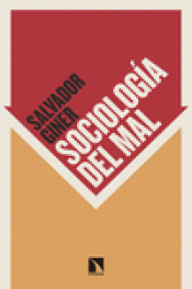 Imagen de cubierta: SOCIOLOGÍA DEL MAL
