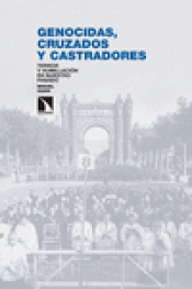 Imagen de cubierta: GENOCIDAS, CRUZADOS Y CASTRADORES