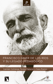 Imagen de cubierta: FRANCISCO GINER DE LOS RÍOS Y SU LEGADO PEDAGÓGICO