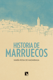 Imagen de cubierta: HISTORIA DE MARRUECOS