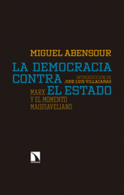 Imagen de cubierta: LA DEMOCRACIA CONTRA EL ESTADO