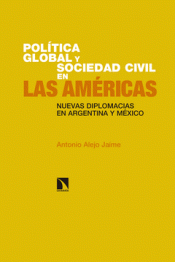 Imagen de cubierta: POLÍTICA GLOBAL Y SOCIEDAD CIVIL EN LAS AMÉRICAS