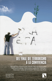 Imagen de cubierta: DEL FINAL DEL TERRORISMO A LA CONVIVENCIA