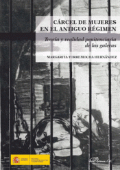 Imagen de cubierta: CARCEL MUJERES ANTIGUO REGIMEN