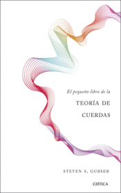 Cover Image: EL PEQUEÑO LIBRO DE LA TEORÍA DE CUERDAS