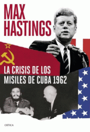 Cover Image: LA CRISIS DE LOS MISILES DE CUBA 1962