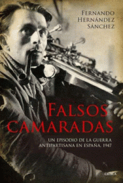 Cover Image: FALSOS CAMARADAS