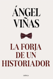 Cover Image: LA FORJA DE UN HISTORIADOR