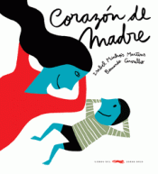 Imagen de cubierta: CORAZÓN DE MADRE