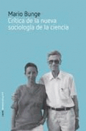 Imagen de cubierta: CRÍTICA DE LA NUEVA SOCIOLOGÍA DE LA CIENCIA