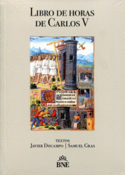 Cover Image: EL LIBRO DE LAS HORAS DE CARLOS V