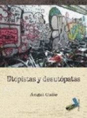 Imagen de cubierta: UTOPISTAS Y DESUTÓPATAS
