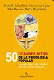 Imagen de cubierta: 50 GRANDES MITOS DE LA PSICOLOGÍA POPULAR