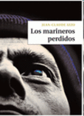 Imagen de cubierta: LOS MARINEROS PERDIDOS
