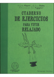 Imagen de cubierta: CUADERNO DE EJERCICIOS PARA VIVIR RELAJADO