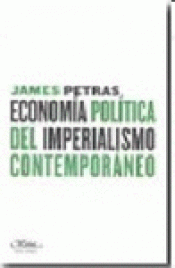 Imagen de cubierta: ECONOMÍA POLÍTICA DEL IMPERIALISMO CONTEMPORÁNEO