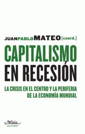 Imagen de cubierta: CAPITALISMO EN RECESIÓN