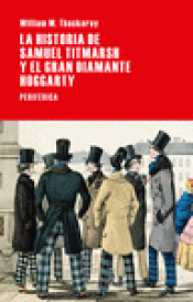 Imagen de cubierta: LA HISTORIA DE SAMUEL TITMARSH Y EL GRAN DIAMANTE HOGGARTY