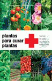 Imagen de cubierta: PLANTAS PARA CURAR PLANTAS