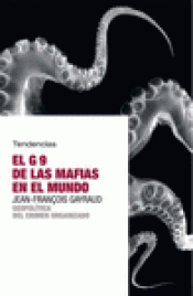 Imagen de cubierta: EL G9 DE LAS MAFIAS EN EL MUNDO