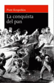 Imagen de cubierta: LA CONQUISTA DEL PAN