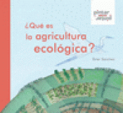 Imagen de cubierta: ¿QUÉ ES LA AGRICULTURA ECOLÓGICA?