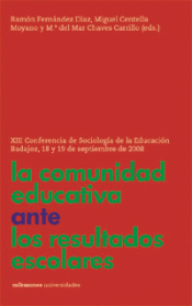 Imagen de cubierta: LA COMUNIDAD EDUCATIVA ANTE LOS RESULTADOS ESCOLARES