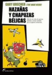 Imagen de cubierta: HAZAÑAS Y CHAPUZAS BÉLICAS