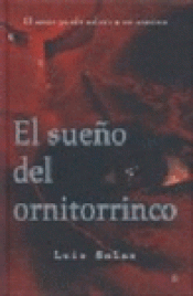 Imagen de cubierta: EL SUEÑO DEL ORNITORRINCO