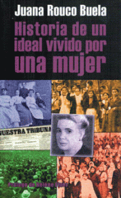 Imagen de cubierta: HISTORIA DE UN IDEAL VIVIDO POR UNA MUJER