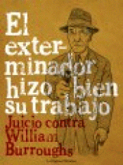 Imagen de cubierta: EL EXTERMINADOR HIZO BIEN SU TRABAJO