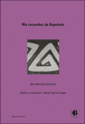 Imagen de cubierta: MIS RECUERDOS DE NAPOLEÓN