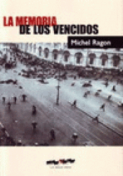Imagen de cubierta: LA MEMORIA DE LOS VENCIDOS
